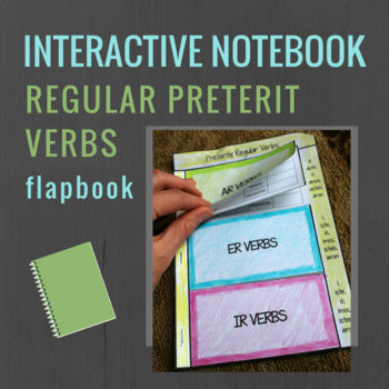 Spanish Interactive Notebook Verbs Flapbook (Regular Preterit Verbs)