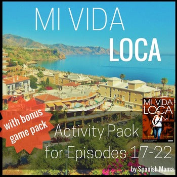 Mi Vida Loca Activity and Game Pack Ep. 17-21