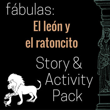 El león y el ratoncito Story and Activity Pack (Lion and the Mouse in Spanish)