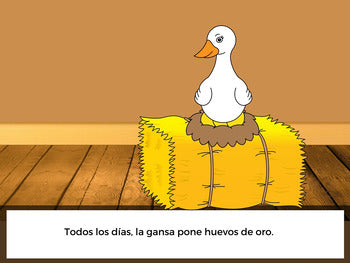 La gansa que pone huevos de oro (The Goose that Laid the Golden Egg)
