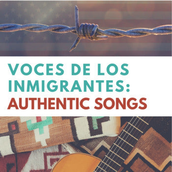 Immigration Songs in Spanish: An Activity Pack (La inmigración)