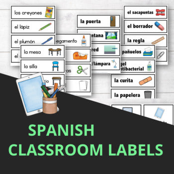 Spanish Classroom Objects Labels and Posters