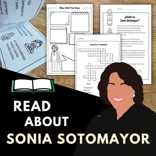 Sonia Sotomayor Mini-Book, Reading Text, & Activities in Spanish and English