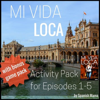 Mi Vida Loca Activity and Game Pack Ep. 1-5