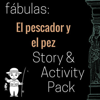 El pescador y el pez (The Fish and the Fisherman in Spanish)