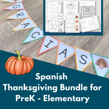 Spanish Thanksgiving Bundle for PreK - Elementary